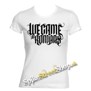 WE CAME AS ROMANS - Logo - biele dámske tričko