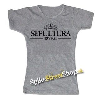 SEPULTURA - 30 Years - šedé dámske tričko