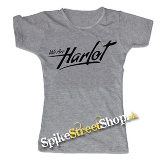 WE ARE HARLOT - Logo - šedé dámske tričko