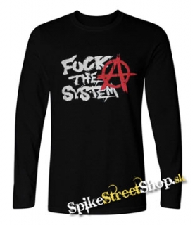 ANARCHY - Fuck The System - čierne pánske tričko s dlhými rukávmi