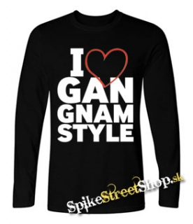 I LOVE GANGNAM STYLE - čierne pánske tričko s dlhými rukávmi