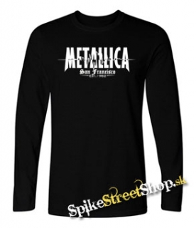 METALLICA - San Francisco - čierne pánske tričko s dlhými rukávmi