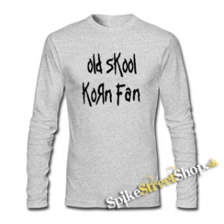 OLD SKOOL KORN FAN - šedé pánske tričko s dlhými rukávmi