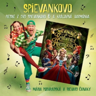 M. PODHRADSKA & R. CANAKY - Spievankovo 6 + kráľovná Harmónia (cd) 