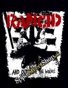 RANCID - And Out Come The Wolves - chrbtová nášivka