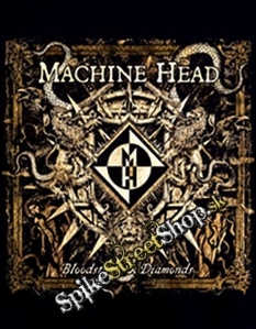 MACHINE HEAD - Bloodstone & Diamonds - chrbtová nášivka