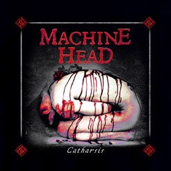 MACHINE HEAD - Catharsis - chrbtová nášivka