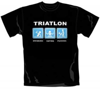 TRIATLON - Drinking, Eating, Fucking - čierne pánske tričko