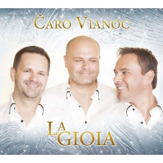 LA GIOIA - Čaro Vianoc (cd) 