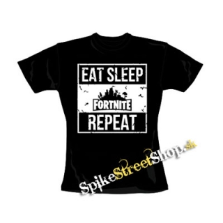 FORTNITE - Eat, Sleep, Repeat - čierne dámske tričko