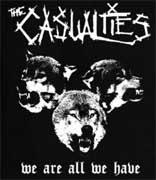 CASUALTIES - We Are All We Have - chrbtová nášivka