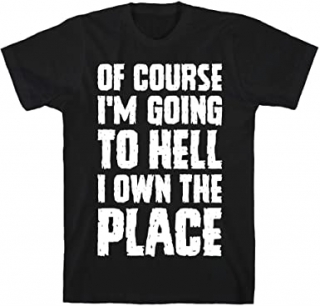 OF COURSE I´M GOING TO HELL - čierne detské tričko