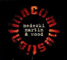 MEDESKI MARTIN & WOOD - Combustication (cd) DIGIPACK
