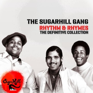 SUGARHILL GANG - Rhytm & Rhymes Definitive Collection (2cd)