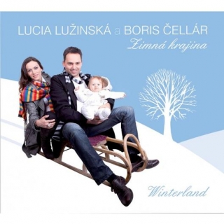 LUŽINSKÁ LUCIA A ČELLÁR BORIS - Zimná Krajina (cd) DIGIPACK