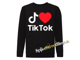 I LOVE TIK TOK - čierna detská mikina bez kapuce