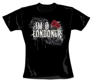 LOUD CLOTHING - I’m A Londoner - čierne dámske tričko (Skinny Fit)