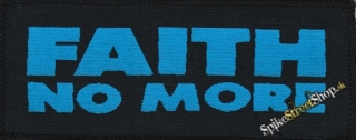FAITH NO MORE - Blue Logo - nášivka
