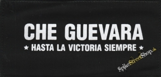 CHE GUEVARA - Hasta La Victoria Siempre - nášivka