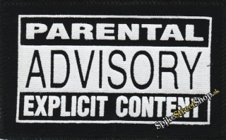 PARENTAL ADVISORY EXPLICIT CONTENT - nášivka