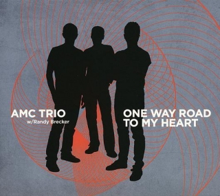 AMC TRIO - One Way Road To My Heart (cd) DIGIPACK