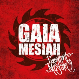 GAIA MESIAH - Excellent Mistake (cd) DIGIPACK