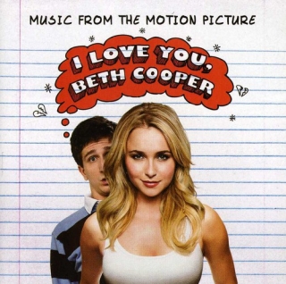 SOUNDTRACK - I Love You Beth Cooper (cd)