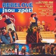 MUZIKÁL - Rebelové Jsou Zpět! (cd) 