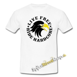 LIVE FREE - RIDE HARDCORE EAGLE - biele pánske tričko