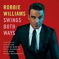 WILLIAMS ROBBIE - Swings Both Ways (cd)