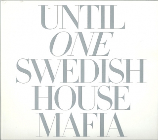 SWEDISH HOUSE MAFIA - Until One (cd) DIGIPACK