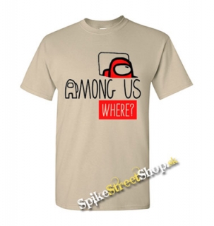 AMONG US - Where? - pieskové detské tričko