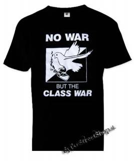 NO WAR BUT THE CLASS WAR - čierne pánske tričko