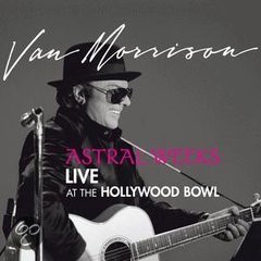 VAN MORRISON - Astral Weeks Live At Hollywood Bowl (cd) DIGIPACK