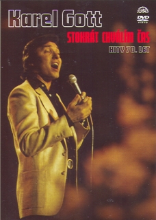 GOTT KAREL - Stokrát Chválím Čas Hity 70. Let (dvd) 