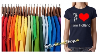 I LOVE TOM HOLLAND - farebné dámske tričko