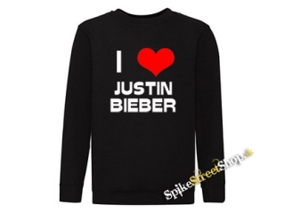 I LOVE JUSTIN BIEBER - mikina bez kapuce