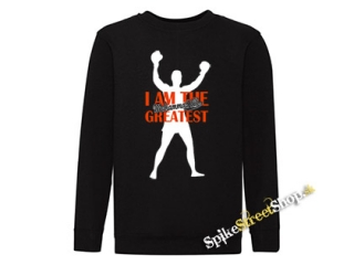 MUHAMMAD ALI - I Am The Greatest - mikina bez kapuce