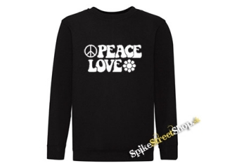 PEACE LOVE - mikina bez kapuce