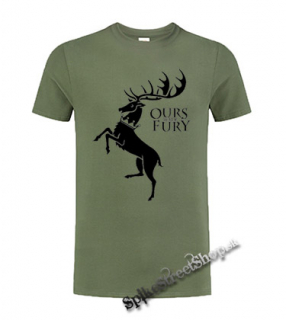 GAME OF THRONES - OURS IS THE FURY - House Baratheon - olivové pánske tričko