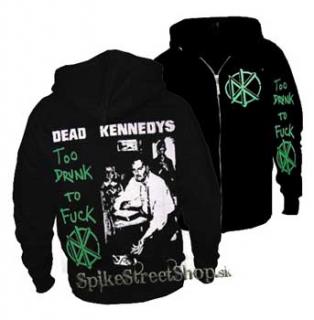 DEAD KENNEDYS - Too Drunk To Fuck - čierna pánska mikina na zips