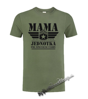 MAMA - Jednotka Pre Špeciálne Úlohy - olivové detské tričko