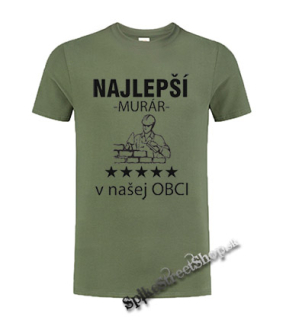 NAJLEPŠÍ MURÁR V OBCI - olivové detské tričko