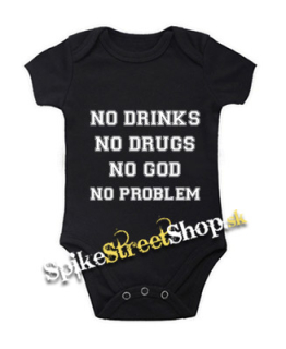 NO DRINKS, NO DRUGS, NO GOD, NO PROBLEM - čierne detské body