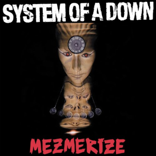 SYSTEM OF A DOWN - Mezmerize - chrbtová nášivka