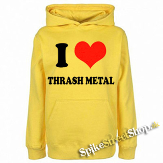 I LOVE THRASH METAL - žltá pánska mikina