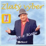 ANDER Z KOŠIC - Zlatý Výber 1 (cd) 