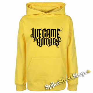 WE CAME AS ROMANS - Logo - žltá pánska mikina