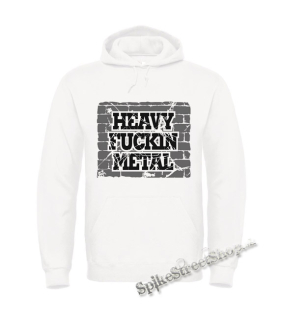 HEAVY FUCKING METAL - biela pánska mikina