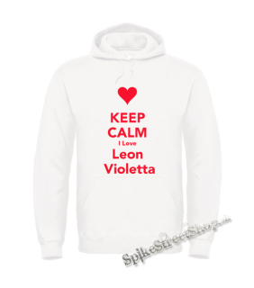 KEEP CALM I LOVE LEON VIOLETTA - biela pánska mikina